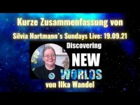 Discovering New Worlds... Silvia Hartmanns Sundays Live 19.9.21 Kurzzusammenfassung.
