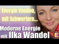 Energy Voodoo, with Swords, not pins! Zusammenfassung Silvia Hartmanns Sundays Luve 31.10.21