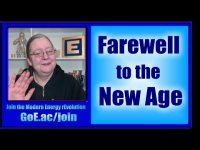 Farewell To The New Age - Welcome To Modern Energy!