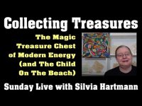 The Magic Treasure Chest Of Modern Energy - Sunday Live with Silvia